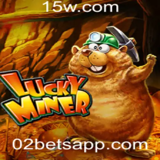 Descubra o Fascinante Mundo de LuckyMiner e a Dinâmica do 02 Bet