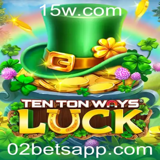 Descubra o Fascinante Mundo de TenTonWaysLuck: Um Jogo de Apostas em Alta