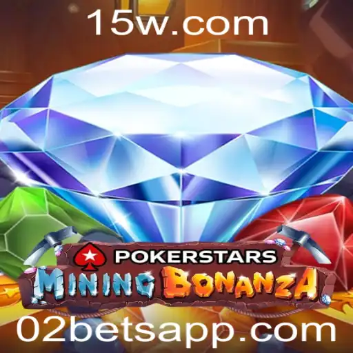 Explorando o Fascinante Mundo do Pokerstars com a Estratégia 02 Bet